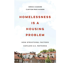 photo of book cover: Homelessness is a Housing Problem: How structural factors explain U.S. patterns