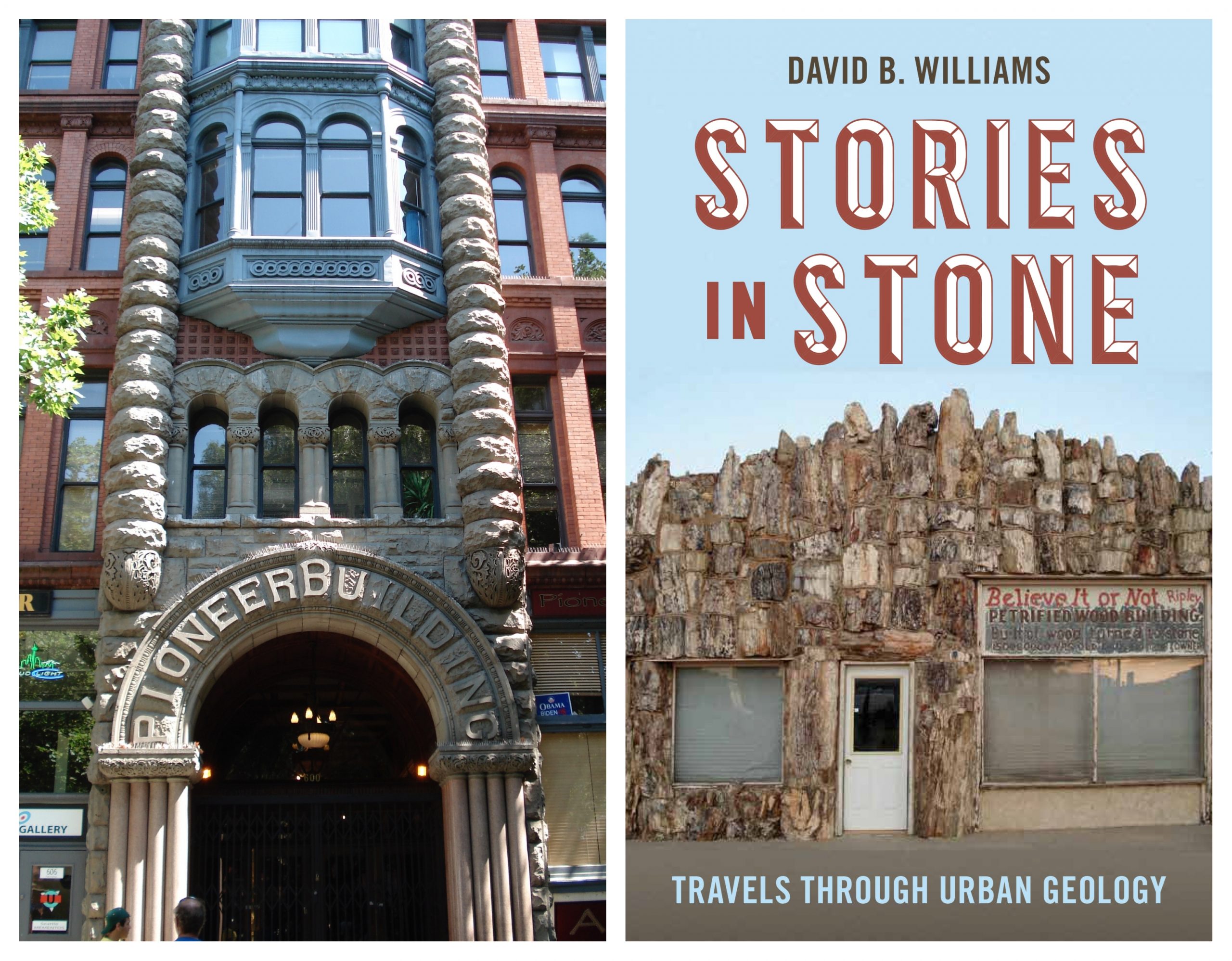 Pioneer Building in Seattle and book cover of 'Stories in Stone' by David B. Williams