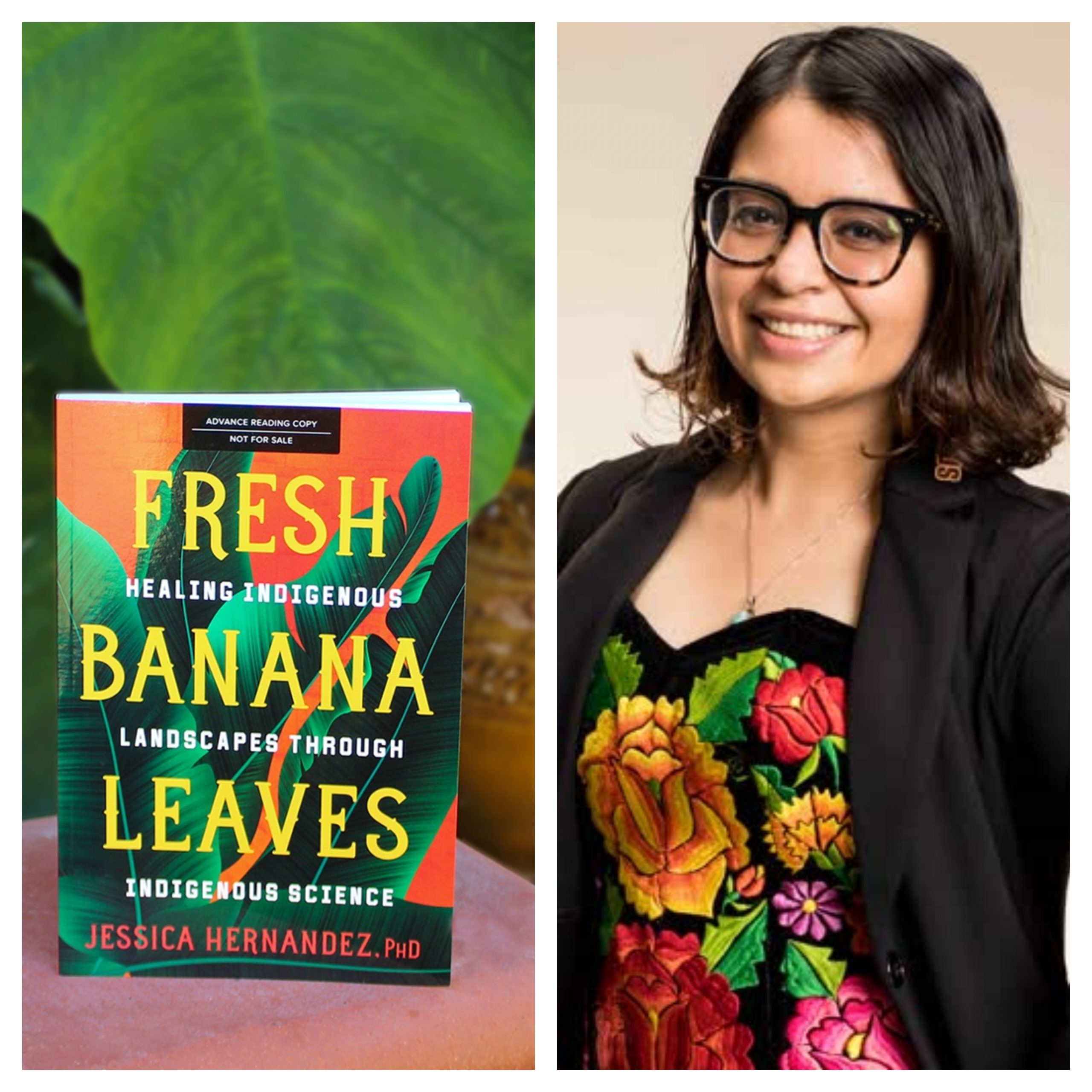 Left: a colorful book with the title Fresh Banana Leaves sits on a pink table with a large flat green leaf behind; right: a smiling woman with round glasses, shoulder-length brown hair, and a black blazer over a dress with large yellow, red, and purple flowers